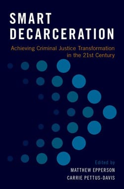 Book provides strategies for smart decarceration of prisons