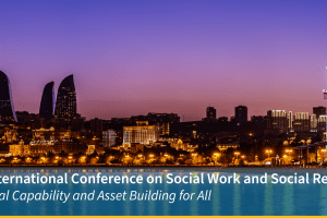 The International Conference on Social Work and Social Research: Financial Capability and Asset Building for All